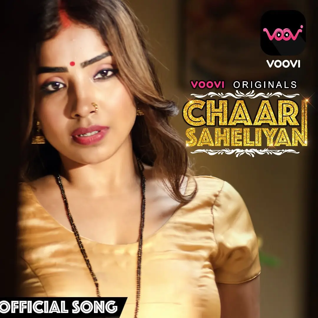 Chaar Saheliya web series