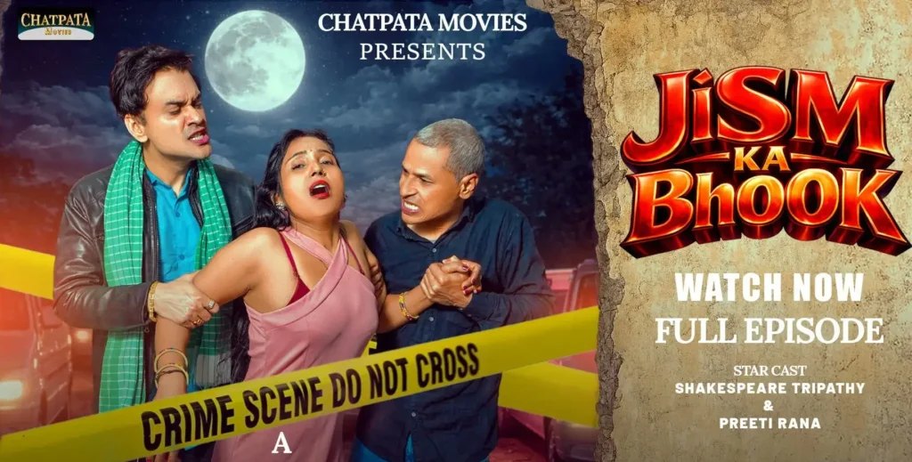 Jism Ka Bhook (ChatpataMovies) Web Series Cast, Story, Review 2 Jism Ka Bhook 2026 Chatpatamovies